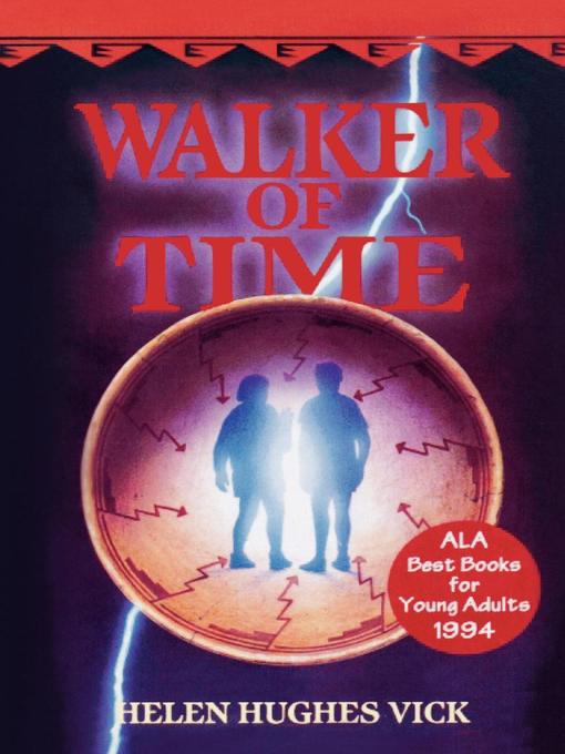 Title details for Walker of Time by Helen Hughes Vick - Wait list